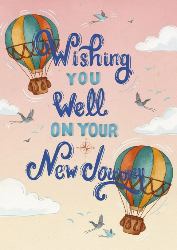 Best Wishes For Your New Journey